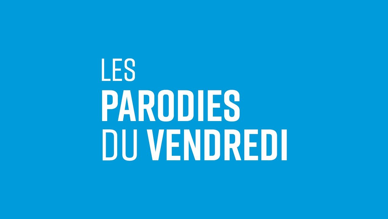 Les Parodies Du Vendredi 98 5 Montreal